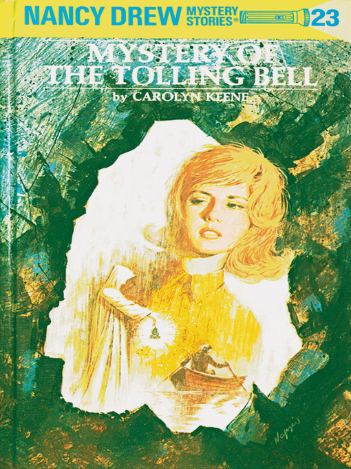 Title details for Mystery of the Tolling Bell by Carolyn Keene - Wait list